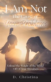 I am not the cause of your problems cover image cdn