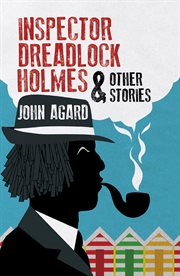 Inspector dreadlocks holmes & other stories cover image cdn