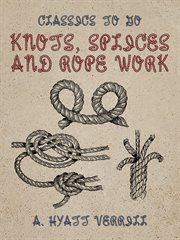 Knots, splices and rope work cover image cdn