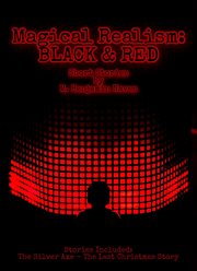 Magical realism: black & red : black & red cover image cdn