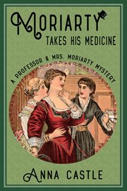Moriarty takes his medicine cover image cdn