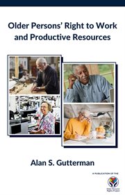 Older persons' right to work and productive resources cover image cdn