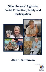 Older persons' rights to social protection, safety and participation cover image cdn