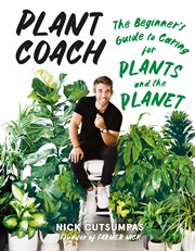 Plant coach : the beginner's guide to caring for plants and the planet cover image cdn