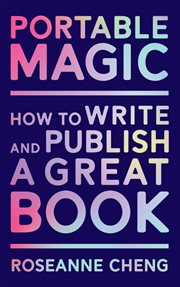 Portable magic: how to write and publish a great book cover image cdn