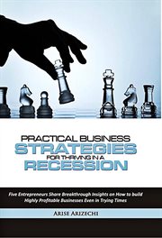 Practical business strategies for thriving in a recession cover image cdn