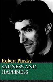 Sadness and Happiness : Poems by Robert Pinsky cover image cdn