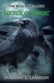 Seeker of magic : realm of magic. Book 1 cover image cdn