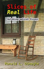Slices of real life: autobiographical essays cover image cdn