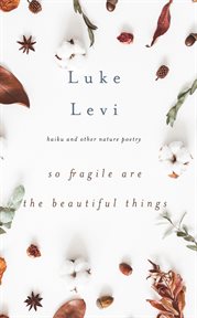 So fragile are the beautiful things cover image cdn