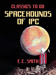 Spacehounds of IPC : a tale of the inter-planetary corporation cover image cdn