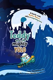 Teddy and the mighty yolo cover image cdn