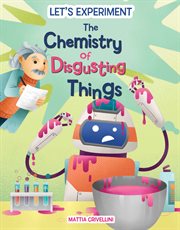 The chemistry of disgusting things cover image cdn