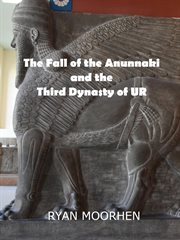 The fall of the anunnaki and the third dynasty of ur cover image cdn