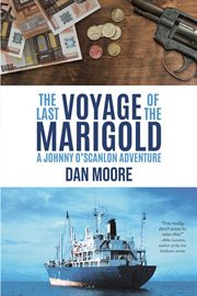 The last voyage of the marigold: a johnny o'scanlon adventure cover image cdn
