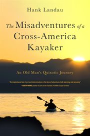 The misadventures of a cross-america kayaker cover image cdn