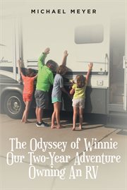 The odyssey of winnie our two-year adventure owning an rv cover image cdn