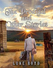 The prodigal and other stories cover image cdn