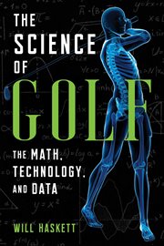 The science of golf : the math, technology, and data cover image cdn