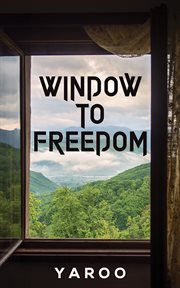 Window to freedom cover image cdn