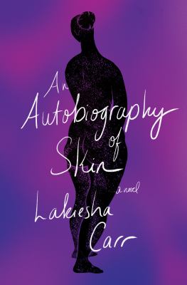 An autobiography of skin  cover image cdn