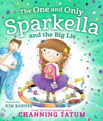 The one and only Sparkella and the big lie  cover image cdn