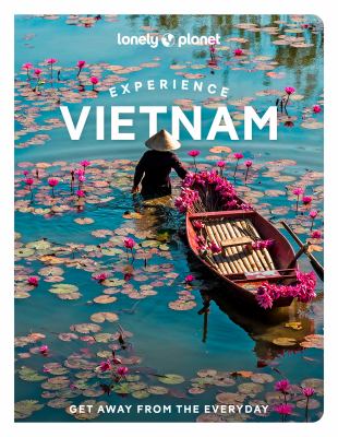 Lonely Planet. Experience Vietnam cover image cdn