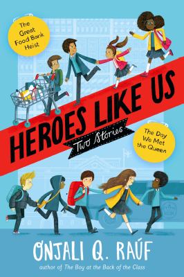 Heroes like us : two stories  cover image cdn