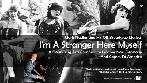 Mark Nadler..."I'm a Stranger Here Myself" The Musical cover image cdn