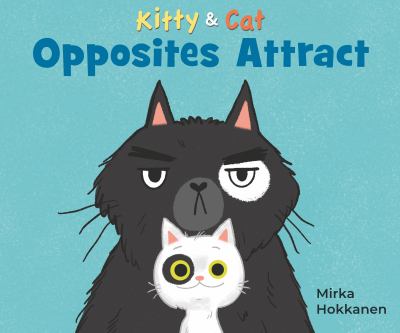 Kitty & cat : opposites attract  cover image cdn