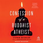 Confession of a Buddhist atheist cover image cdn