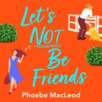 Let's not be friends cover image cdn