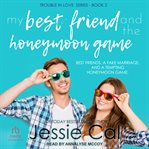 My best friend and the honeymoon game cover image cdn