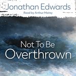 Not to be overthrown cover image cdn