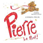 Pierre le Poof! cover image cdn