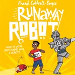 Runaway robot cover image cdn
