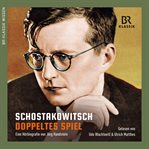 Schostakowitsch - doppeltes Spiel cover image cdn