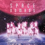 Space nomads: set a course for mars cover image cdn