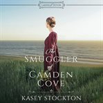 The Smuggler of Camden Cove cover image cdn