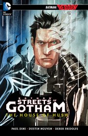 Batman, streets of Gotham. Issue 12-14, The house of the Hush cover image cdn