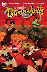 Dc comics: bombshells. Volume 3 cover image cdn