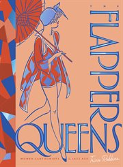 The flapper queens : women cartoonists of the Jazz Age cover image cdn
