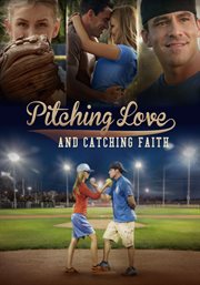 Pitching love and catching faith cover image cdn