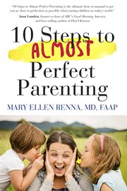 10 steps to almost perfect parenting cover image cdn