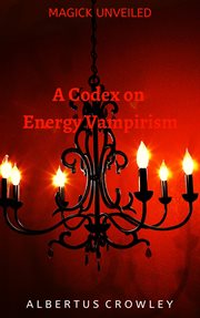 A codex on energy vampirism cover image cdn