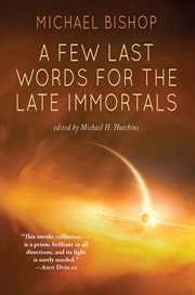A few last words for the late immortals cover image cdn