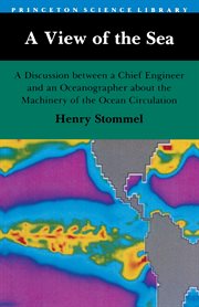 A view of the sea : a discussion between a chief engineer and an oceanographer about the machinery of the ocean circulation cover image cdn