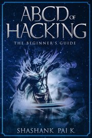Abcd of hacking: the beginner's guide cover image cdn