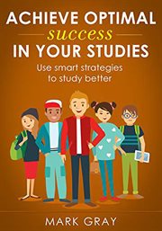 Achieve optimal success in your studies: use smart strategies to study better cover image cdn