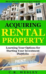 Acquiring rental property: learning your options for starting your investment portfolio cover image cdn